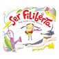 Ser Filiberta (I Want to Be Philberta) - Hardcover