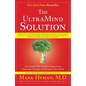 The UltraMind Solution: The Simple Way to Defeat Depression, Overcome Anxiety, and Sharpen Your Mind - Paperback