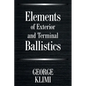 Elements of Exterior and Terminal Ballistics - Paperback