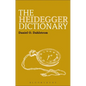 The Heidegger Dictionary - Paperback
