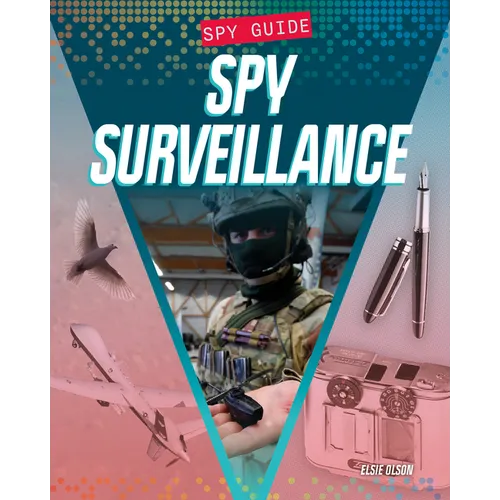 Spy Surveillance - Library Binding