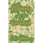 Kilmeny of the Orchard - Hardcover