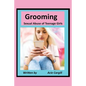 Grooming Sexual Abuse of Teenage Girls - Paperback