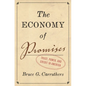 The Economy of Promises: Trust, Power, and Credit in America - Hardcover
