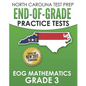 NORTH CAROLINA TEST PREP End-of-Grade Practice Tests EOG Mathematics Grade 3: Preparation for the End-of-Grade Mathematics Assessments - Paperback