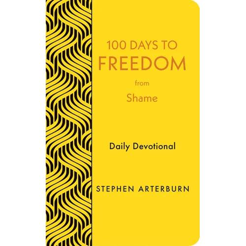 100 Days to Freedom from Shame: Daily Devotional - Imitation Leather