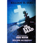 The Evil Dead Unauthorized Quiz Book - Paperback
