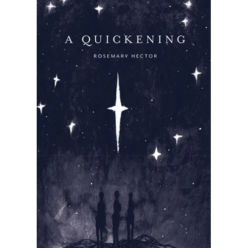 A Quickening - Hardcover