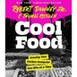 Cool Food: Erasing Your Carbon Footprint One Bite at a Time - Hardcover