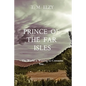 Prince of the Far Isles: The World is Waiting to Consume You... - Paperback