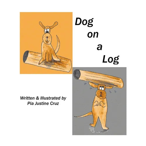 Dog on a Log - Paperback