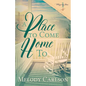 A Place to Come Home To - Paperback