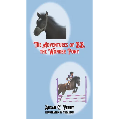 The Adventures of BB, the Wonder Pony - Paperback