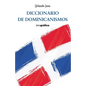 Diccionario de dominicanismos - Paperback
