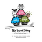 Two Owls and a Superhero: The Sweet Story of Bob, Frank, and Super D - Hardcover