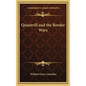 Quantrill and the Border Wars - Hardcover