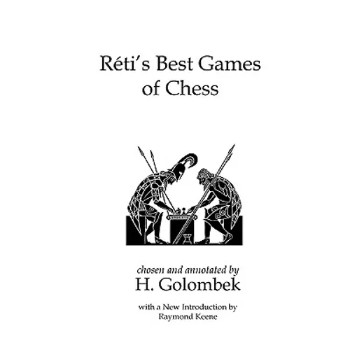 Reti's Best Games of Chess - Paperback