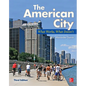 The American City: What Works, What Doesn't - Hardcover