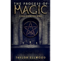 The Process of Magic: A Guide to How Magic Works - Paperback