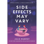 Side Effects May Vary - Paperback