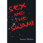 Sex and the Swami - Paperback