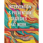 Intervention and Prevention Strategies That Work: Empirically Supported Approaches to Multitiered School Counseling Services - Paperback