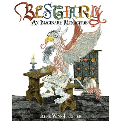 Bestiary: An Imaginary Menagerie - Paperback