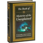 The Book of Mysteries of the Unexplained - Hardcover