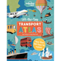 Lonely Planet Kids Lift the Flap Transport Atlas - Hardcover