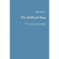 The Difficult Dog - Paperback