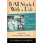 It All Started with a Deli: The Attmans of Lombard Street - Paperback