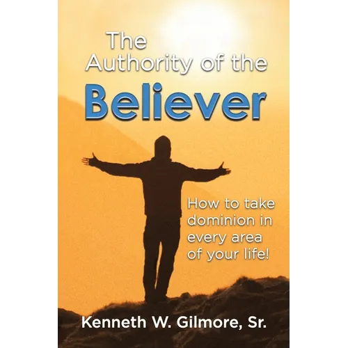 The Authority of the believer - Paperback