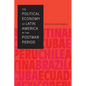 The Political Economy of Latin America in the Postwar Period - Paperback