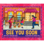 See You Soon - Hardcover