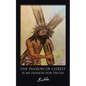 The Passion of Christ Is My Passion for Truth - Paperback