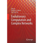 Evolutionary Computation and Complex Networks - Paperback