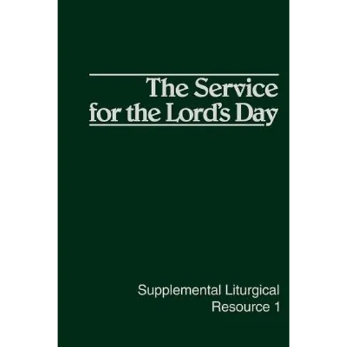 The Service for the Lord's Day - Paperback