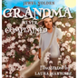 Grandma Never Complained - Hardcover