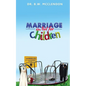 Marriage is Not for Children - Paperback