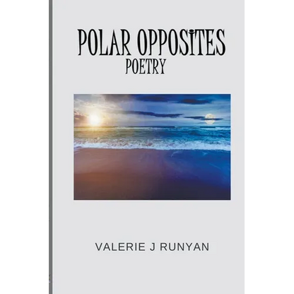 Polar Opposites Poetry - Paperback