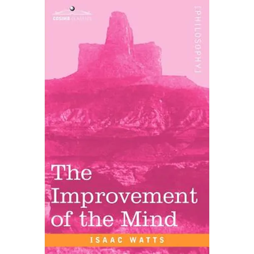 The Improvement of the Mind - Paperback