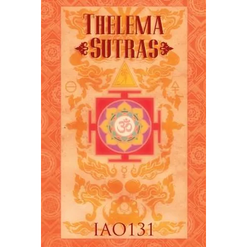 Thelema Sutras (paperback) - Paperback