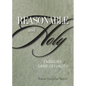 Reasonable and Holy: Engaging Same-Sexuality - Paperback
