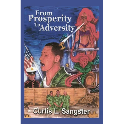 From Prosperity to Adversity - Paperback