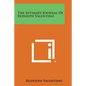 The Intimate Journal Of Rudolph Valentino - Paperback