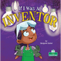 If I Was an Inventor - Hardcover