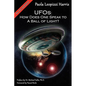 UFOs: How Does One Speak to a Ball of Light? - Paperback