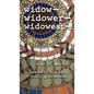 widow- widower- widowest-: a grief mosaic - Hardcover