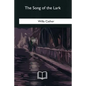 The Song of the Lark - Paperback