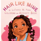 Hair Like Mine Coloring and Activity Book - Hardcover